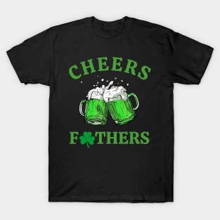 Cheers Fathers St Patrick's Day Funny Men Beer Drinking Mugs T-Shirt